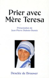 Prier avec mère Teresa